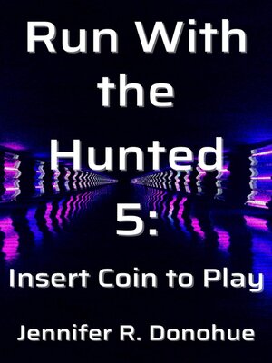 cover image of Run With the Hunted 5